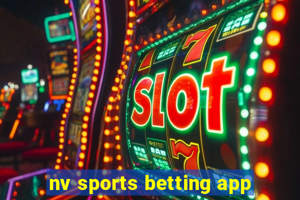 nv sports betting app